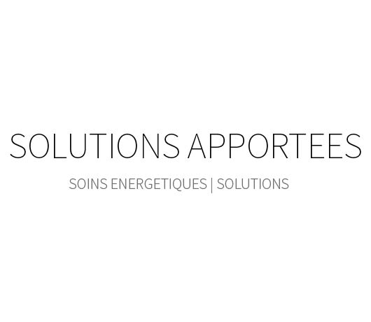 Solutions apportées