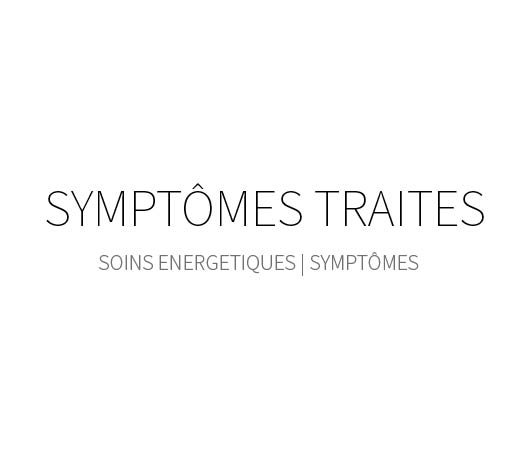 Symptômes traités